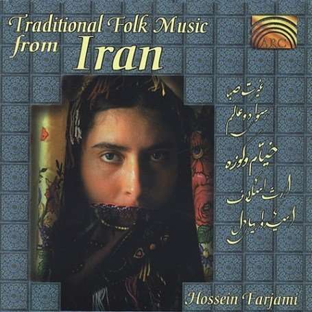 Iran - Traditional Folk Music From Iran, CD