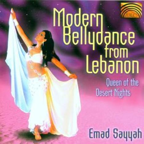 Bauchtanz - Modern Bellydance From Lebanon-Queen Of Desert ., CD