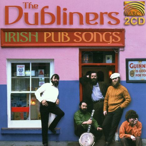 The Dubliners: Irish Pub Songs, 2 CDs
