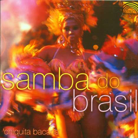 Chiquita Bacana: Samba Do Brasil, CD
