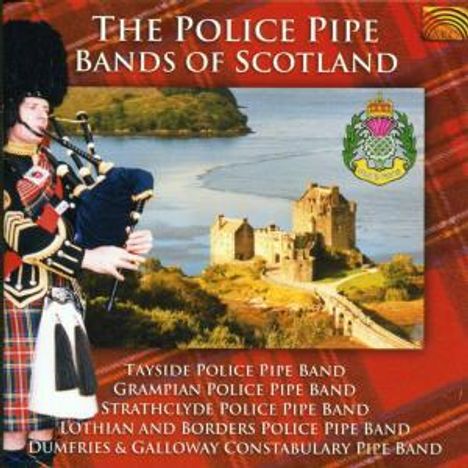 Schottland - The Police Pipe Bands Of Scotland, CD