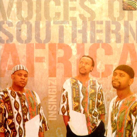 Insingizi: Voices Of Southern Africa, CD