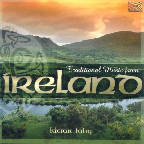 Kieran Fahy: Traditional Music From Ireland, CD