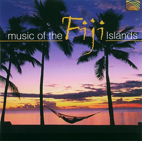 Music Of The Fiji Islands, CD