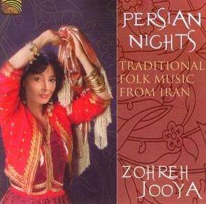 Zohreh Jooya: Persian Nights - Traditional Iran, CD