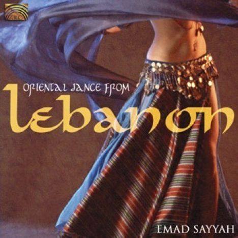 Emad Sayyah: Oriental Dance From Lebanon, CD