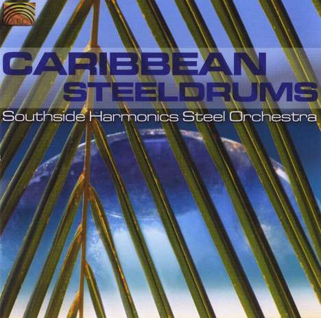 Southside Harmonics Steel Orchestra: Caribbean Steeldrums, CD
