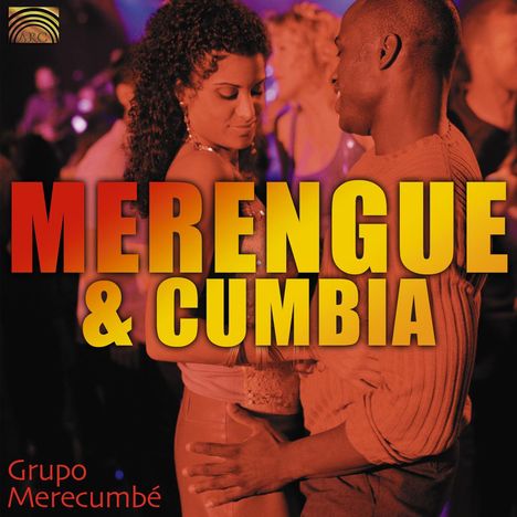 Grupo Merecumbe: Merengue &amp; Cumbia, CD