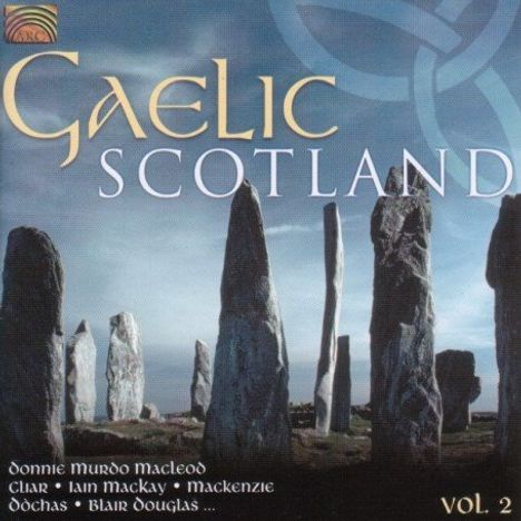 Gaelic Scotland Vol. 2, CD