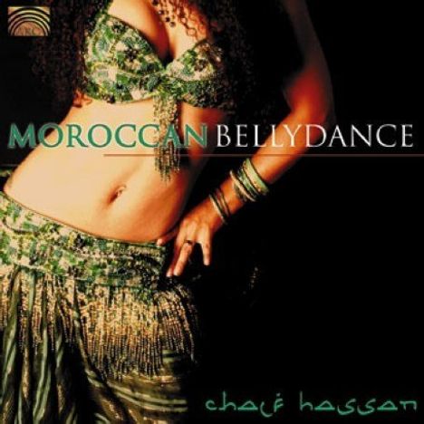 Chalf Hassan: Moroccan Bellydance, CD