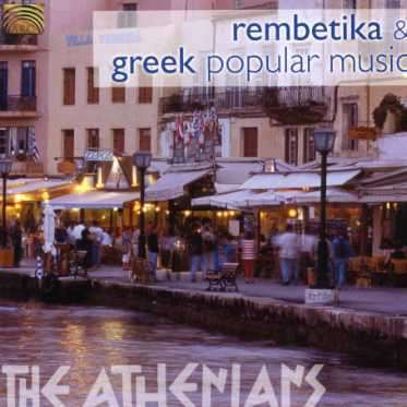 The Athenians: Rembetika &amp; Greek Popular Music, CD