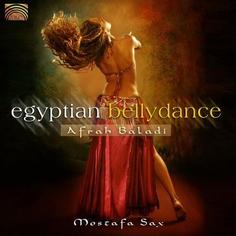 Mostafa Sax: Egyptian Bellydance, CD