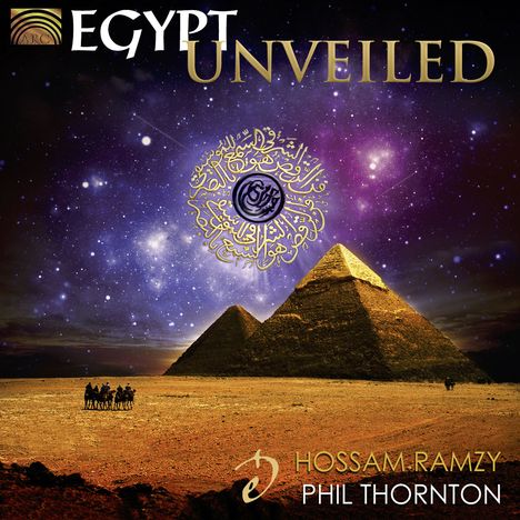Phil Thornton &amp; Hossam Ramzy: Egypt Unveiled, CD