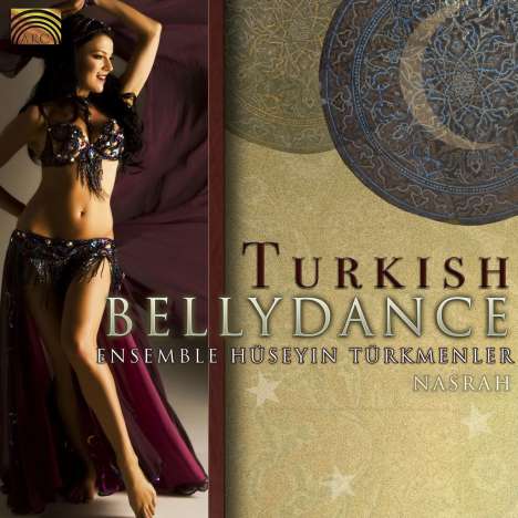 Ensemble Huseyin Turkmenler: Turkish Bellydance Nasrah, CD