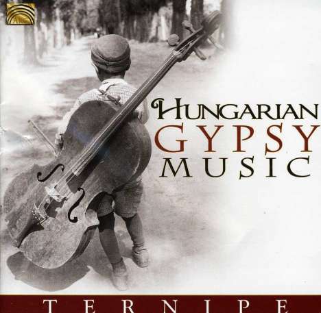 Ternipe: Hungarian Gypsy Music, CD