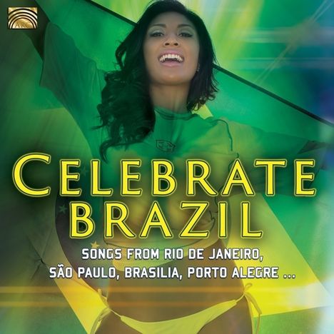 Celebrate Brazil, CD