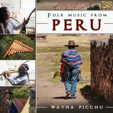 Folk Music From Peru: Wayna Picchu, CD