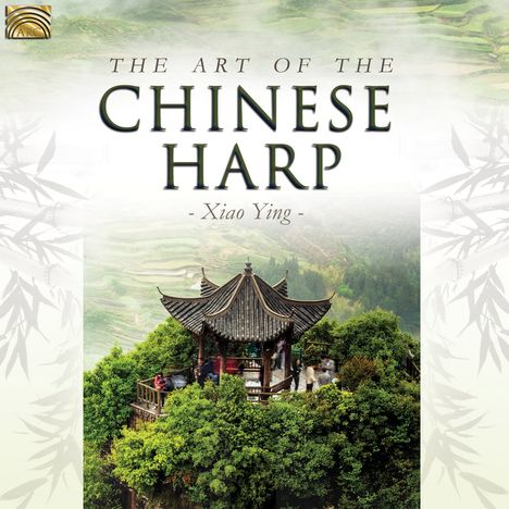 Xiao Ying: The Art Of The Chinese Harp, CD