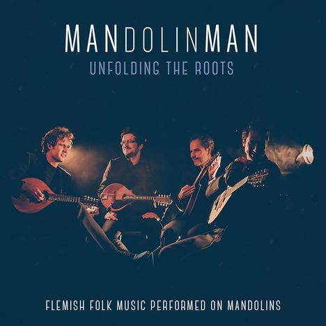 Mandolinman: Unfolding The Roots, CD