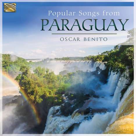 Oscar Benito: Popular Songs From Paraguay, CD