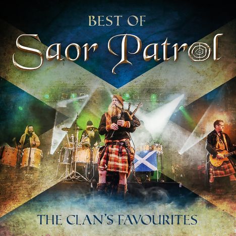 Saor Patrol: Best Of Saor Patrol: The Clan's Favourites, 2 CDs