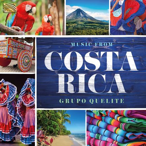 Grupo Quelite: Music From Costa Rica, CD