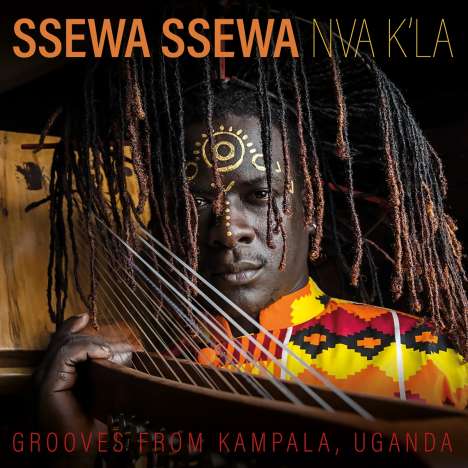 Ssewa Ssewa: Nva K'la: Grooves From Kampala, Uganda, CD