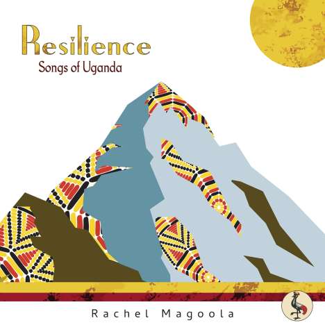 Rachel Magoola: Resilience: Songs of Uganda, CD