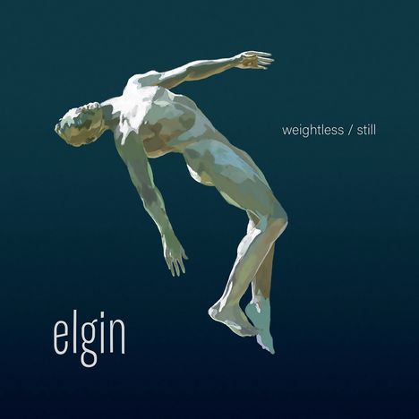 Elgin: Weightless/Still, CD