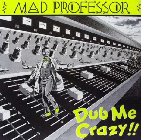 Mad Professor: Dub Me Crazy, LP