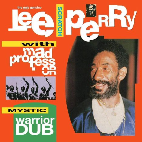 Lee "Scratch" Perry &amp; Mad Professor: Mystic Warrior Dub, CD