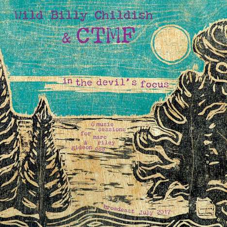 Wild Billy Childish: In The Devil's Focus (BBC 6Music Sessions), Single 10"