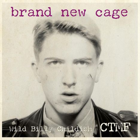 Wild Billy Childish: Brand New Cage, CD