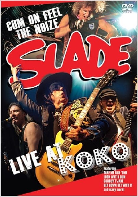 Slade: Live At Koko 2011, DVD