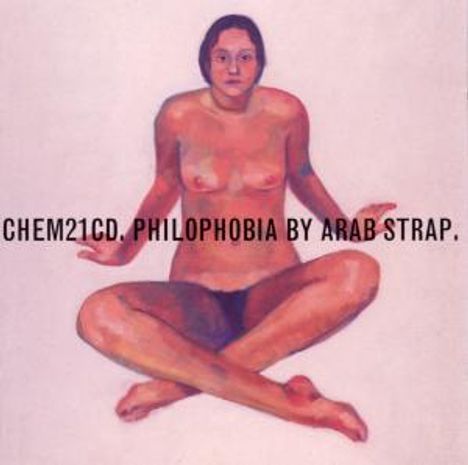 Arab Strap: Philophobia, CD