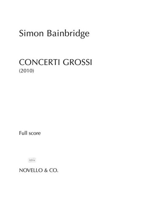 Simon Bainbridge: Concerti Grossi, Noten