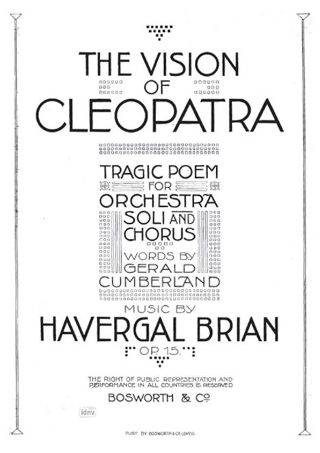 Havergal Brian: The Vision Of Cleopatra, Noten