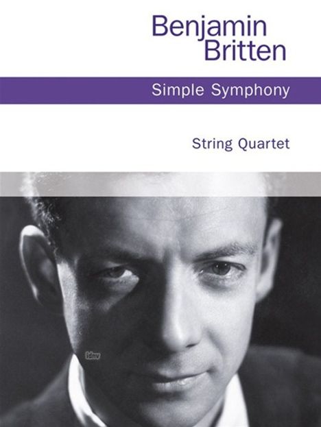 Benjamin Britten: Simple Symphony - String Quartet, Noten