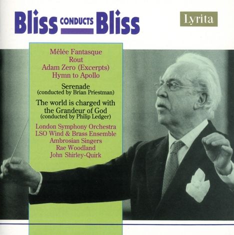 Arthur Bliss (1891-1975): Serenade für Bariton &amp; Orchester, CD