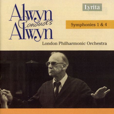 William Alwyn (1905-1985): Symphonien Nr.1 & 4, CD
