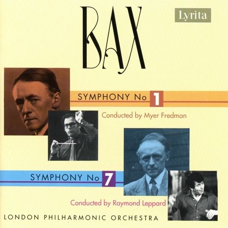 Arnold Bax (1883-1953): Symphonien Nr.1 &amp; 7, CD