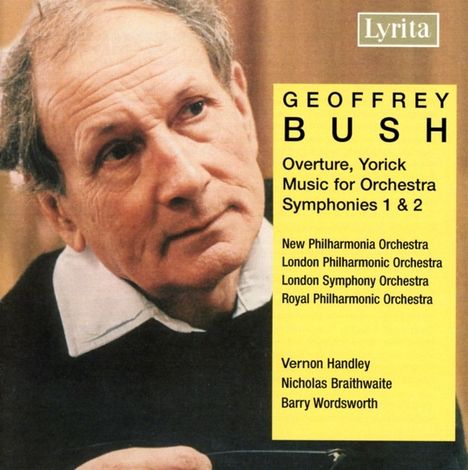 Geoffrey Bush (1920-1998): Symphonien Nr.1 &amp; 2, CD