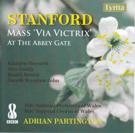 Charles Villiers Stanford (1852-1924): Messe "Via Victrix 1914-1918" op.173, CD