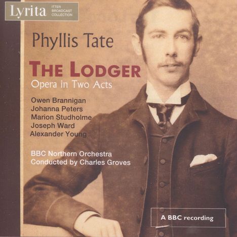 Phyllis Tate (1911-1987): The Lodger, 2 CDs