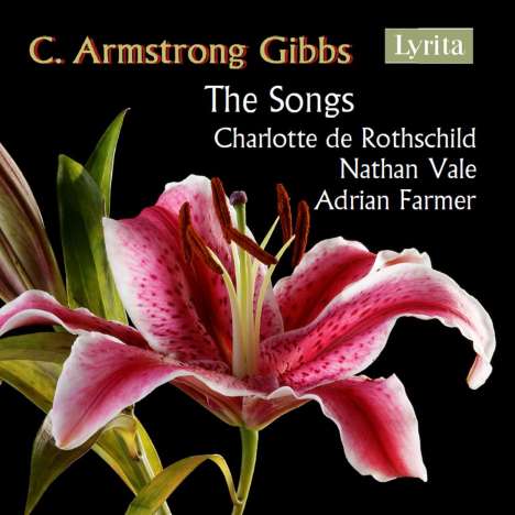 Cecil Armstrong Gibbs (1889-1960): Lieder, 4 CDs