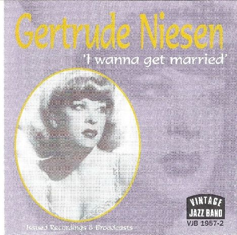 Gertrude Niesen: I Wanna Get Married, CD