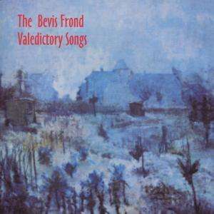 The Bevis Frond: Valedictory Songs, CD
