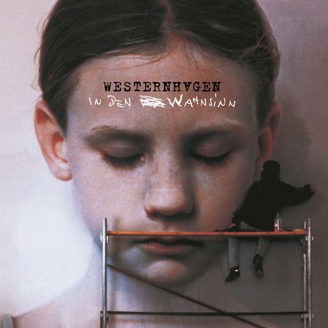 Westernhagen: In den Wahnsinn (2024 Remaster), CD