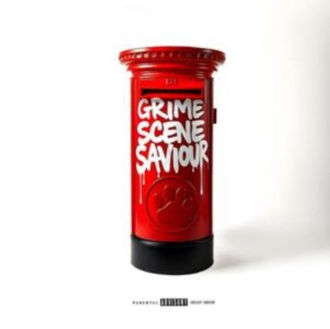 "GRIME SCENE SAVIOUR" steht auf einem roten Briefkasten, darunter ein Warnhinweis.
