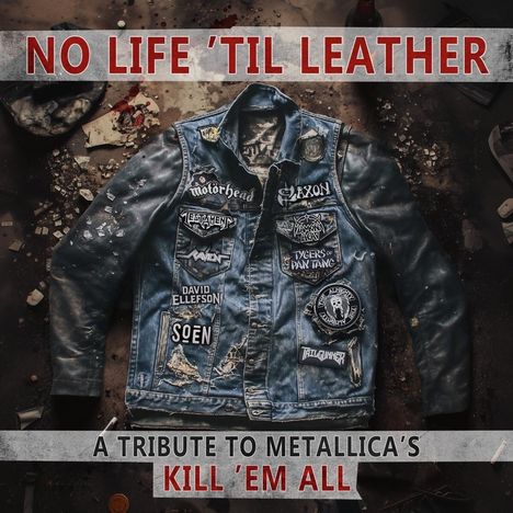 No Life 'Til Leather: A Tribute To Metallica's Kill 'Em All, CD